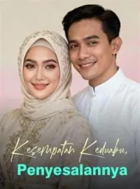 Sampul Novel Kesempatan Keduaku, Penyesalannya