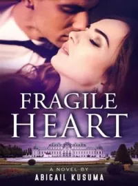 Sampul Novel Fragile Heart (Hati yang Rapuh)