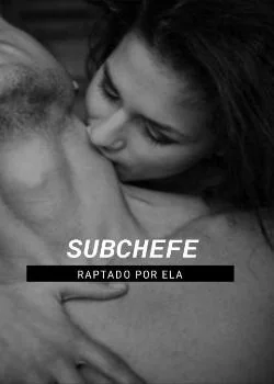 Capa do romance SUBCHEFE 