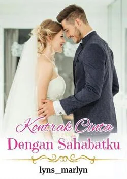 KONTRAK CINTA DENGAN SAHABATKU