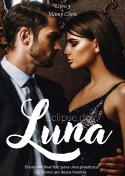 Capa do romance Luna 3- Eclipse de Luna