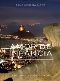 Capa do romance (Morro) AMOR DE INFÂNCIA