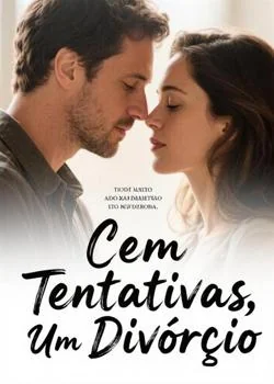 Capa do romance Cem Tentativas, Um Divórcio
