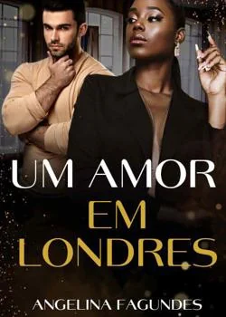 Capa do romance UM AMOR EM LONDRES livro 1 