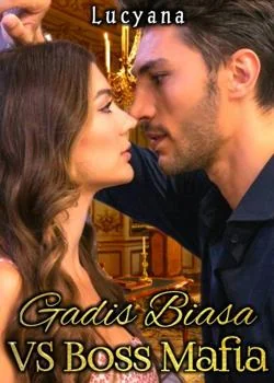 Sampul Novel GADIS BIASA VS BOSS MAFIA