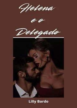 Capa do romance Helena e o Delegado