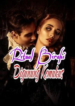 Sampul Novel Ritual Birahi Digunung Keramat