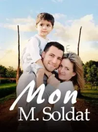 Couverture du roman Mon M. Soldat