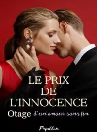 Couverture du roman Le prix de l'innocence: Otage d'un amour sans fin