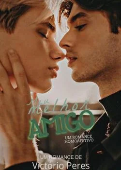 Capa do romance Meu melhor amigo (Romance gay)