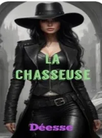 La Chasseuse