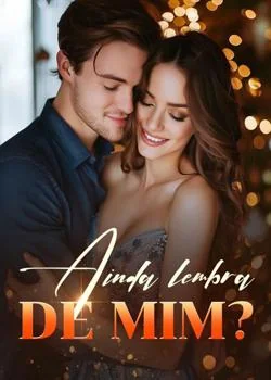 Capa do romance Ainda lembra de mim?