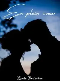 Couverture du roman En plein cœur, Tome 1