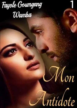 Couverture du roman Mon antidote