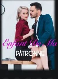 Couverture du roman Enfant de ma patronne