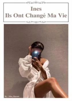 Couverture du roman Ils ont changé ma vie 