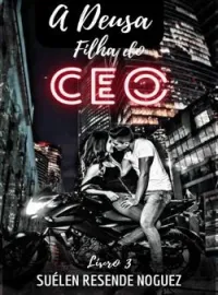 Capa do romance A Deusa filha do CEO