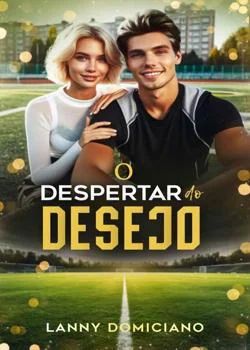 Capa do romance O Despertar do Desejo