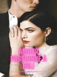 Couverture du roman AMOUR PASSIONNÉ À BALI