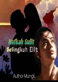 Sampul Novel Nafkah Sulit Selingkuh Elit