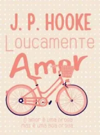 Capa do romance Loucamente Amor
