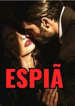 Capa do romance ESPIÃ