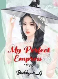 Sampul Novel My Perfect Empress