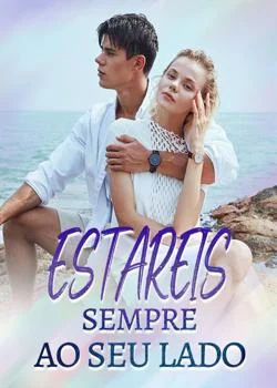 Capa do romance Estareis sempre ao seu lado