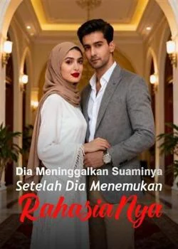 Sampul Novel Dia Meninggalkan Suaminya Setelah Dia Menemukan Rahasianya