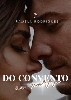 Capa do romance DO CONVENTO AO MORRO