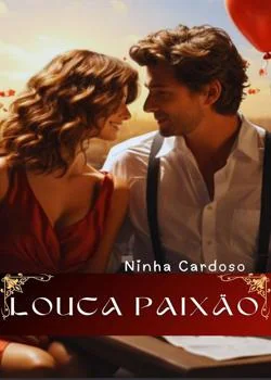 Capa do romance Louca Paixão