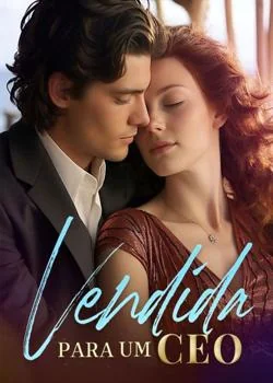 Capa do romance Vendida para um CEO.