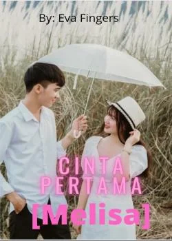 Sampul Novel Melisa (Cinta Pertama)