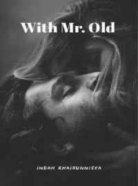 Sampul Novel With Mr. Old