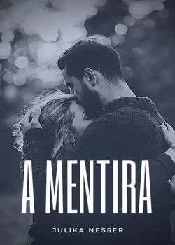Capa do romance A Mentira