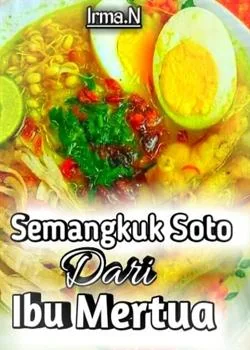 Sampul Novel Semangkuk Soto Dari Ibu Mertua