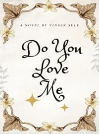Do You Love Me