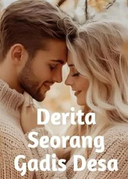 Derita Seorang Gadis Desa