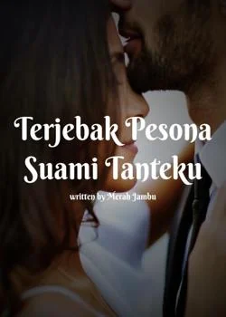 Sampul Novel Terjebak Pesona Seuami Tanteku