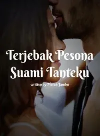 Sampul Novel Terjebak Pesona Seuami Tanteku