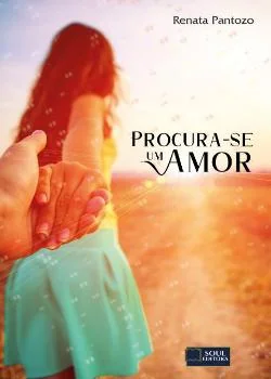 Capa do romance PROCURA-SE UM AMOR