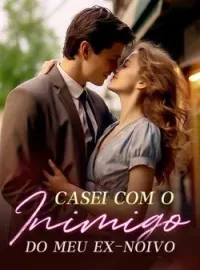 Capa do romance Casei com o inimigo do meu ex-noivo