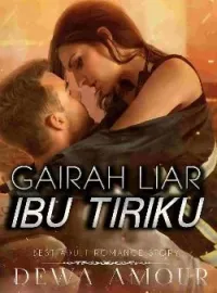 Sampul Novel GAIRAH LIAR IBU TIRIKU