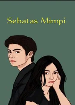 Sampul Novel Sebatas Mimpi 