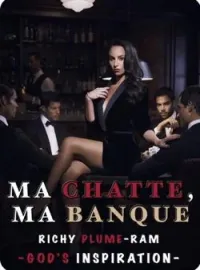 Couverture du roman Ma Chatte, Ma Banque