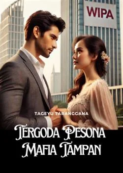 Tergoda Pesona Mafia Tampan