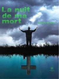 Couverture du roman La nuit de ma mort