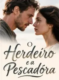 Capa do romance O Herdeiro e a Pescadora