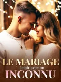 Couverture du roman Le mariage éclair avec un inconnu