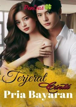 Sampul Novel Terjerat Cinta Pria Bayaran